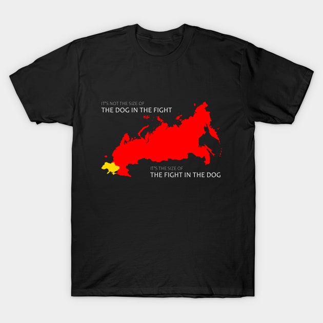 Stand with Ukraine Size the dog in the War T-Shirt by Adult LGBTQ+ and Sexy Stuff